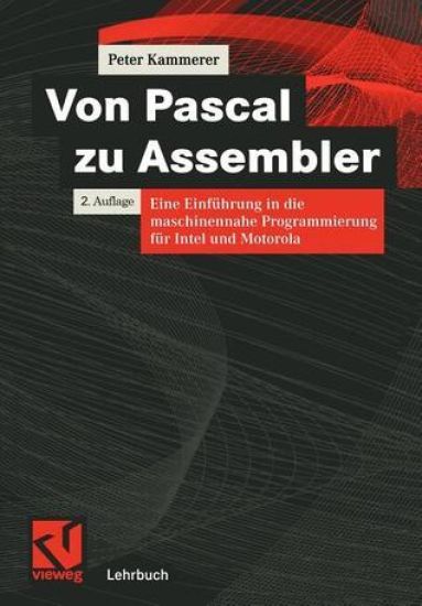 Von Pascal zu Assembler