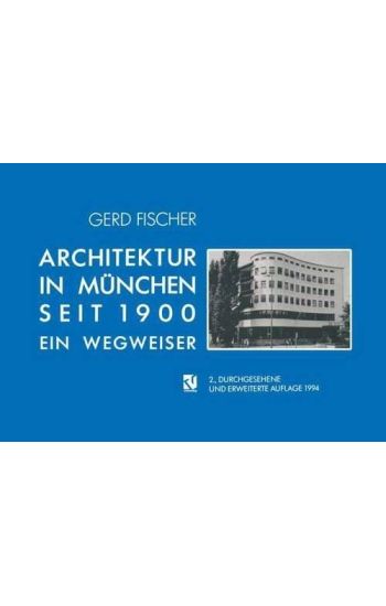 Architektur in München Seit 1900