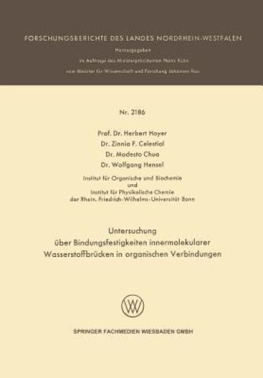 Untersuchung über Bindungsfestigkeiten innermolekularer Wasserstoffbrücken in organischen Verbindungen