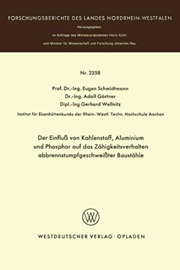 Der Einfluß von Kohlenstoff, Aluminium und Phosphor auf das Zähigkeitsverhalten abbrennstumpfgeschweißter Baustähle