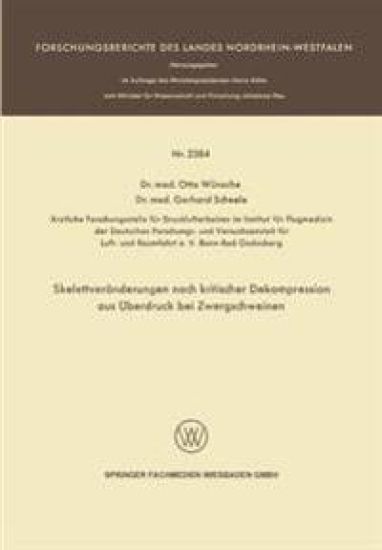 Skelettveränderungen nach kritischer Dekompression aus Überdruck bei Zwergschweinen