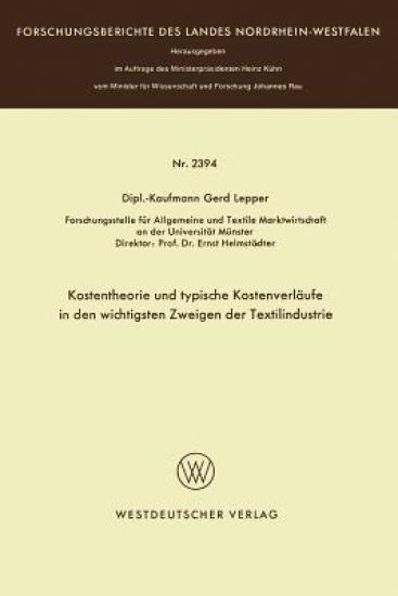 Kostentheorie und typische Kostenverläufe in den wichtigsten Zweigen der Textilindustrie