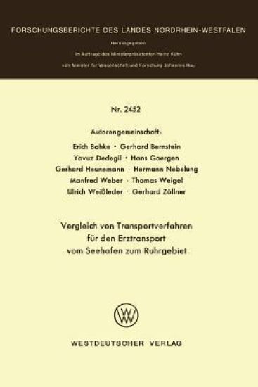 Vergleich von Transportverfahren für den Erztransport vom Seehafen zum Ruhrgebiet