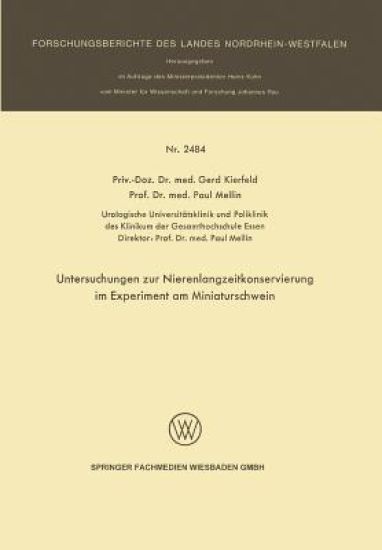 Untersuchungen zur Nierenlangzeitkonservierung im Experiment am Miniaturschwein