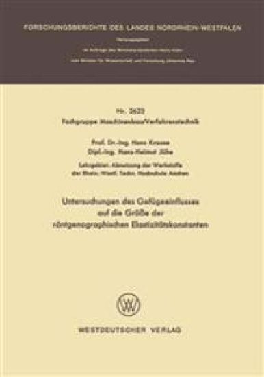 Untersuchungen des Gefügeeinflusses auf die Größe der röntgenographischen Elastizitätskonstanten