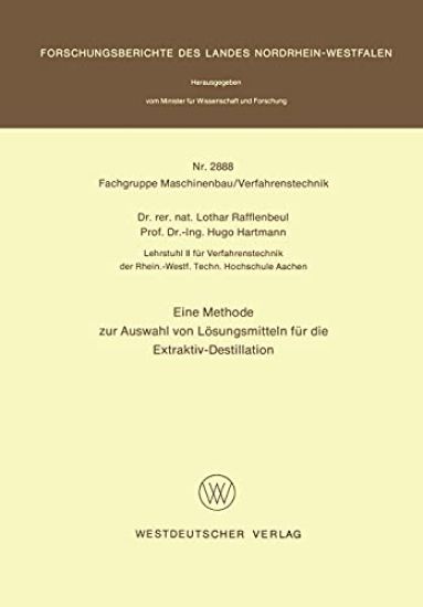 Eine Methode zur Auswahl von Lösungsmitteln für die Extraktiv-Destillation