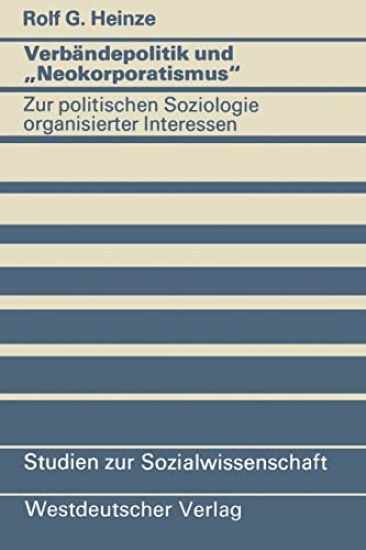 Verbändepolitik und "Neokorporatismus
