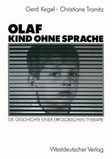 Olaf — Kind ohne Sprache