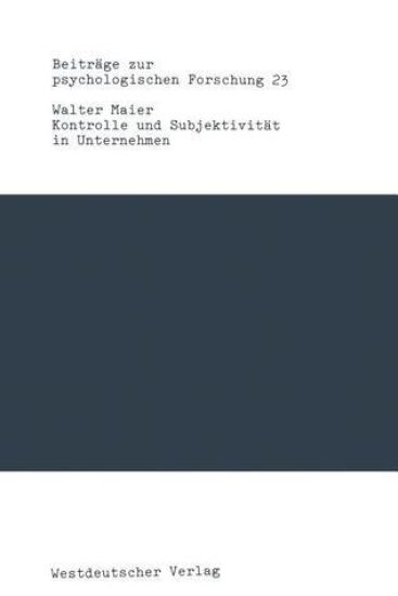 Kontrolle und Subjektivität in Unternehmen