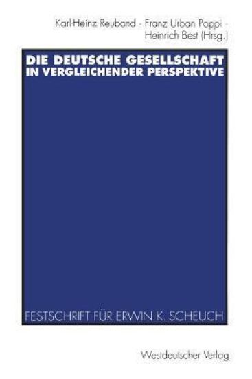 Die deutsche Gesellschaft in vergleichender Perspektive