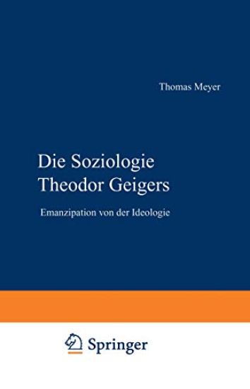Die Soziologie Theodor Geigers