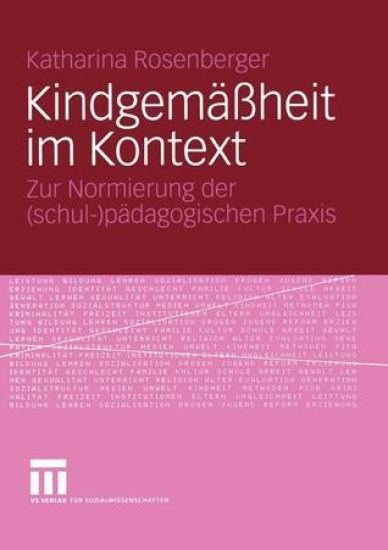 Kindgemäßheit im Kontext