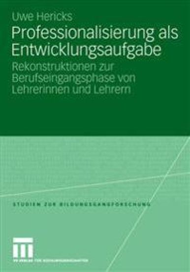 Professionalisierung als Entwicklungsaufgabe