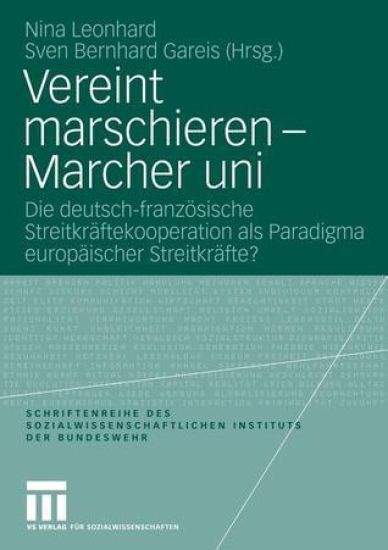 Vereint marschieren - Marcher uni