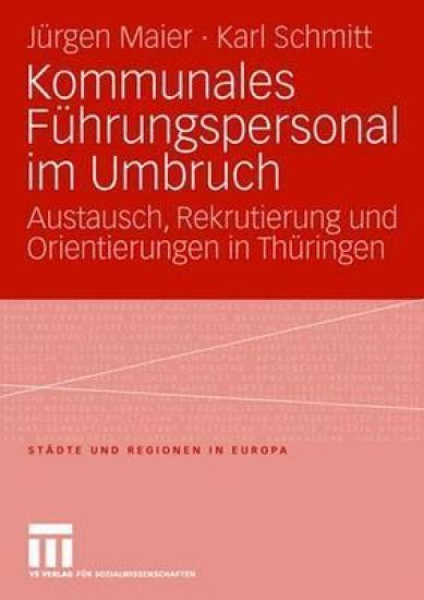 Kommunales Führungspersonal im Umbruch