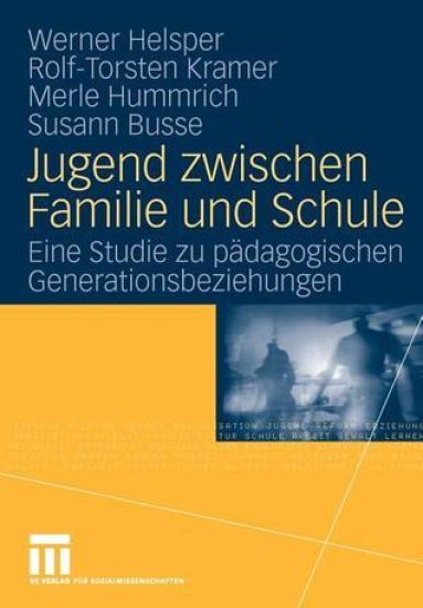 Jugend zwischen Familie und Schule