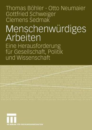 Menschenwürdiges Arbeiten