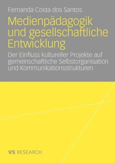 Medienpädagogik und gesellschaftliche Entwicklung