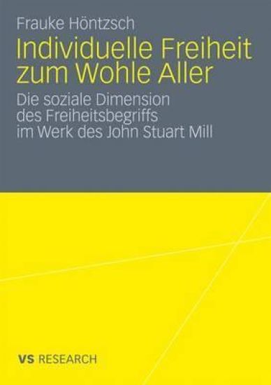 Individuelle Freiheit zum Wohle Aller