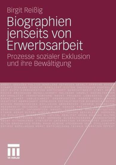 Biographien jenseits von Erwerbsarbeit