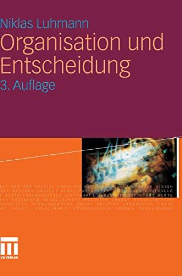 Organisation und Entscheidung