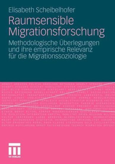 Raumsensible Migrationsforschung