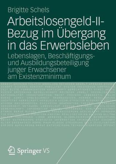 Arbeitslosengeld-II-Bezug im Übergang in das Erwerbsleben