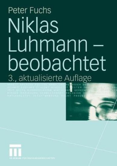 Niklas Luhmann — beobachtet
