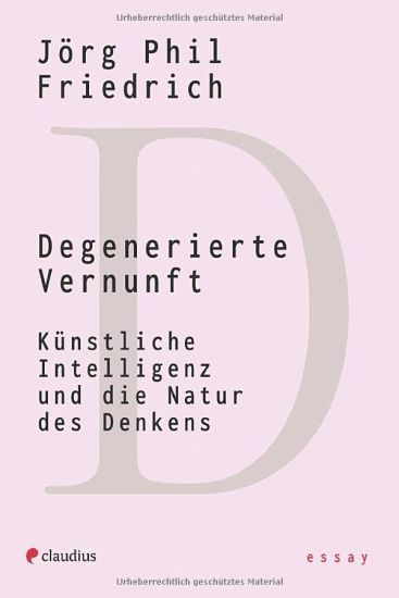 Degenerierte Vernunft