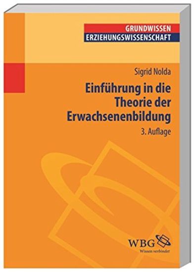 Einführung in die Theorie der Erwachsenenbildung