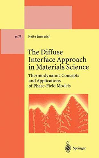 The Diffuse Interface Approach in Materials Science