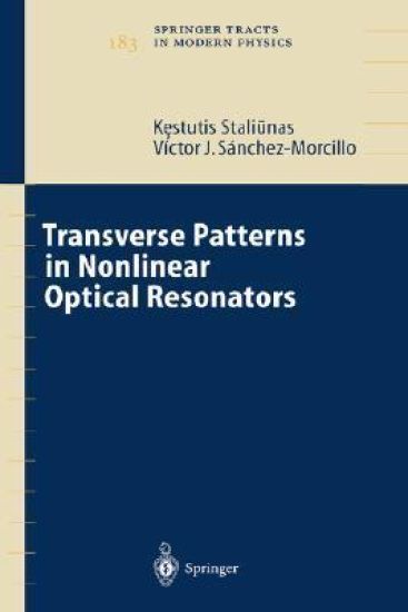 Transverse Patterns in Nonlinear Optical Resonators