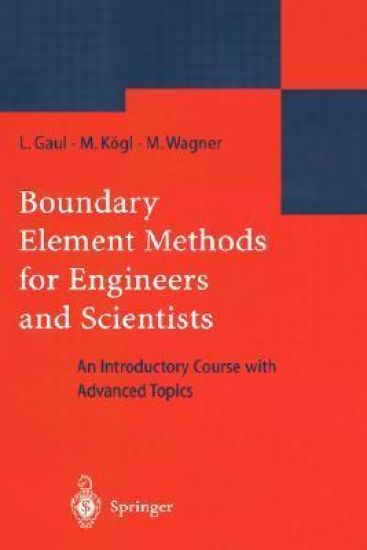Boundary Element Methods for Engineers and Scientists