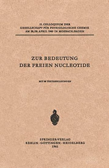 Zur Bedeutung der Freien Nucleotide