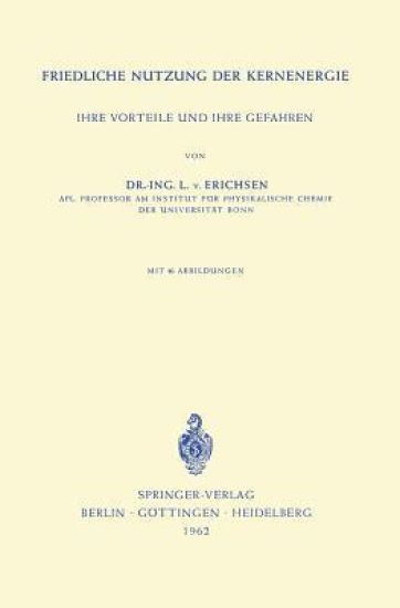 Friedliche Nutzung der Kernenergie
