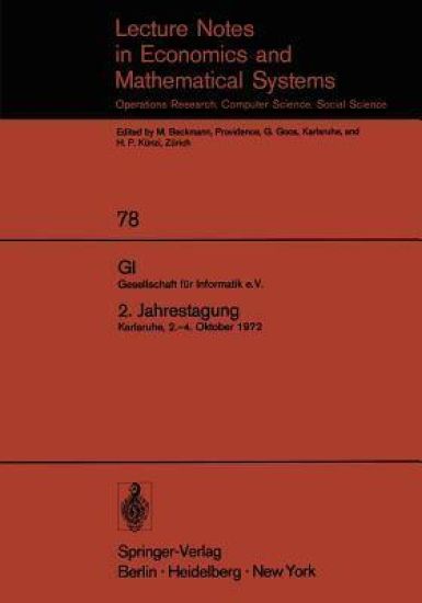 GI. Gesellschaft für Informatik e.V. 2. Jahrestagung