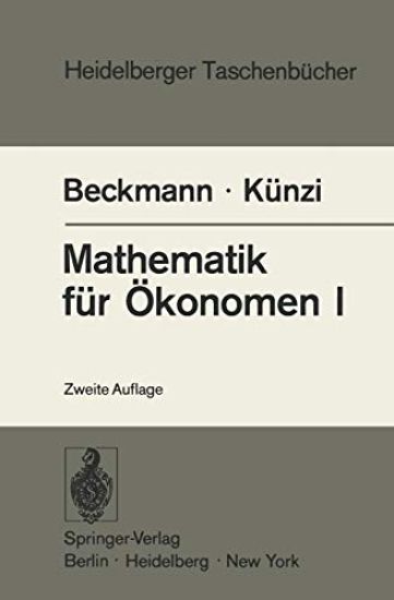 Mathematik für Ökonomen I
