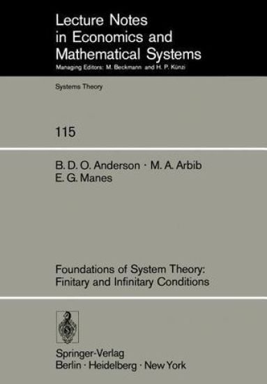 Foundations of System Theory: Finitary and Infinitary Conditions