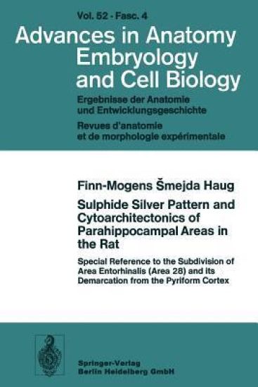 Sulphide Silver Pattern and Cytoarchitectonics of Parahippocampal Areas in the Rat