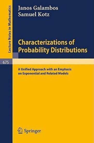 Characterizations of Probability Distributions.