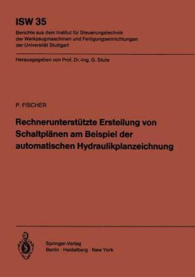 Rechnerunterstützte Erstellung von Schaltplänen am Beispiel der automatischen Hydraulikplanzeichnung