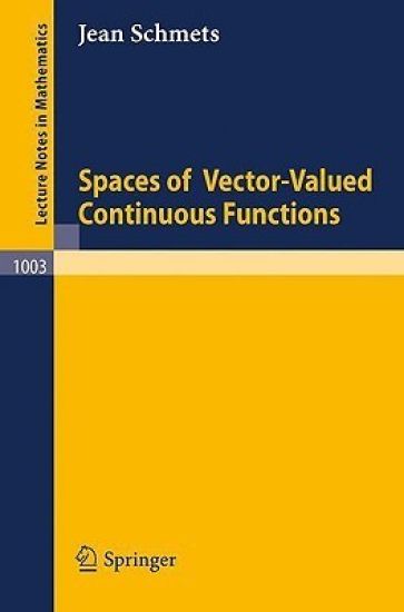 Spaces of Vector-Valued Continuous Functions