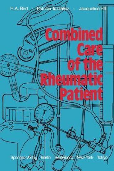 Combined Care of the Rheumatic Patient
