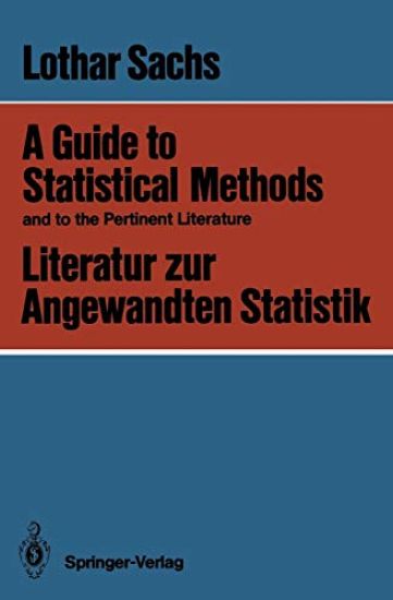 A Guide to Statistical Methods and to the Pertinent Literature / Literatur zur Angewandten Statistik