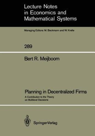 Planning in Decentralized Firms