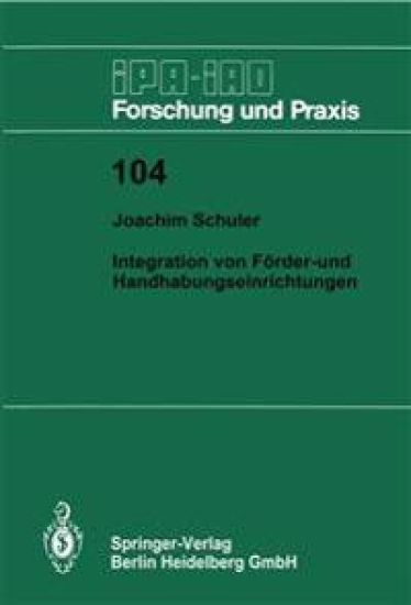 Integration von Förder- und Handhabungseinrichtungen