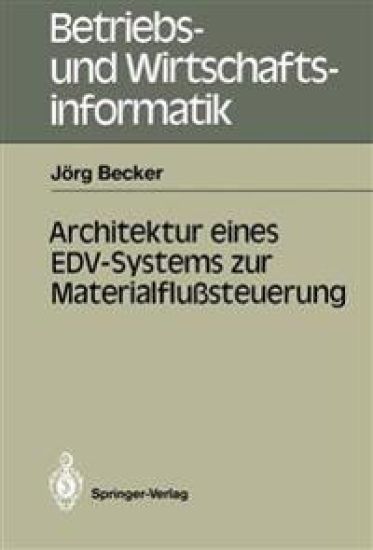 Architektur eines EDV-Systems zur Materialflußsteuerung
