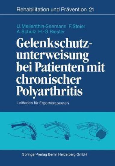 Gelenkschutzunterweisung bei Patienten mit chronischer Polyarthritis