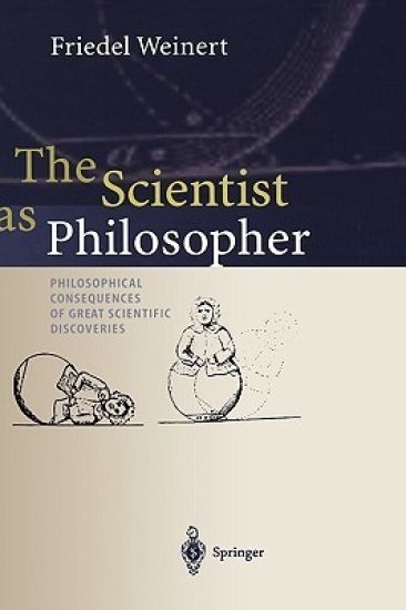 The Scientist as Philosopher