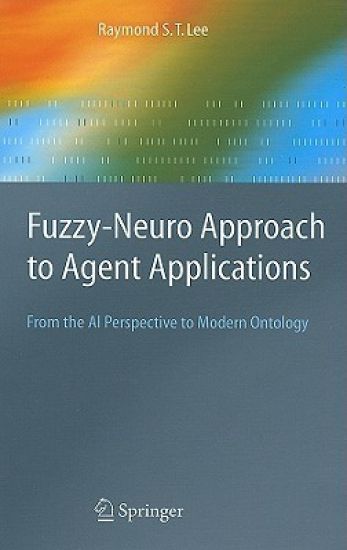 Fuzzy-Neuro Approach to Agent Applications